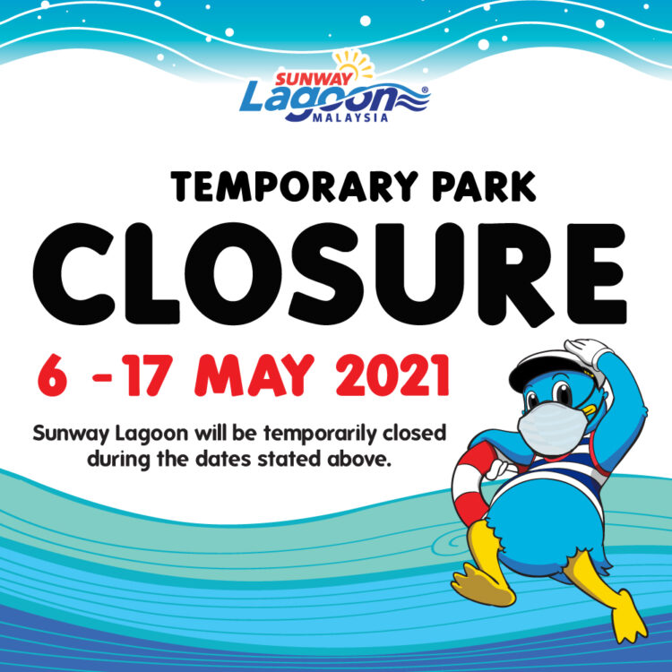 Sunway Lagoon Seizes Operation; Taking A Break During MCO 3.0