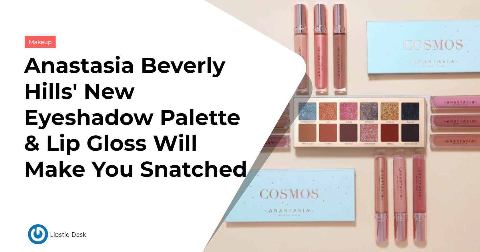 Anastasia Beverly Hills' New Eyeshadow Palette & Lip Gloss Will Make